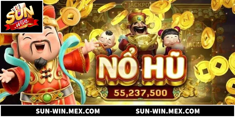 Nổ Hũ Thần Tài Sunwin - 3 Mẹo Săn Jackpot Thành Công Mẹo quay hũ Thần Tài Sunwin hiệu quả